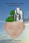 The Emperor’s New Psychology